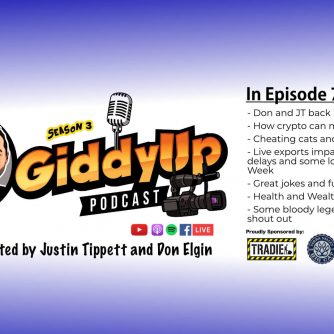 Giddy Up S3E7 with JT and Don Elgin